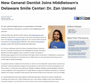 Dr. Zan Usmani, DDS is a general dentist in Middletown, DE who is joining the growing dental team at Delaware Smile Center.